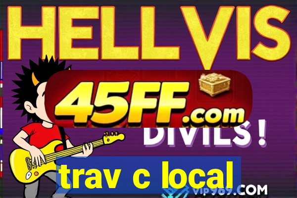 trav c local